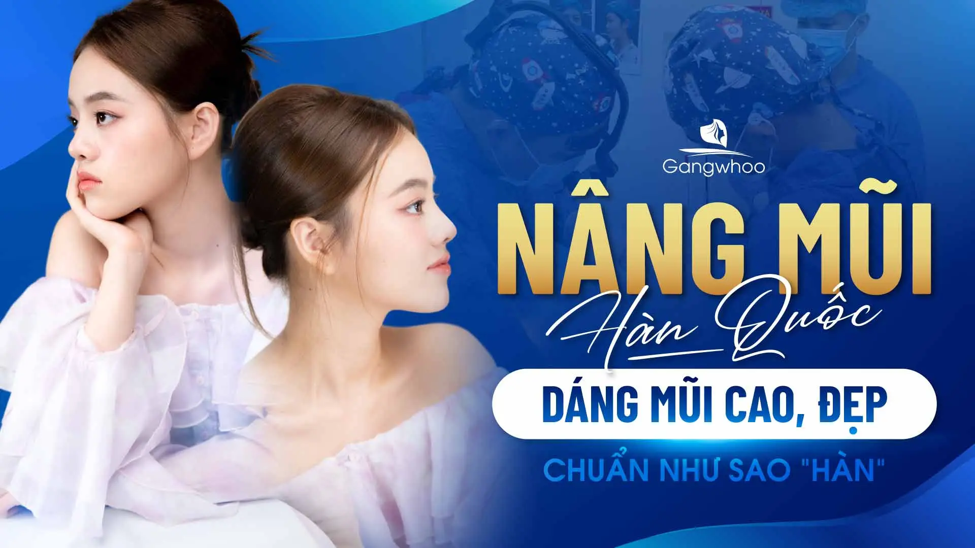 Nâng mũi Hàn Quốc Dáng Mũi Cao, Đẹp Chuẩn Như Sao “Hàn”