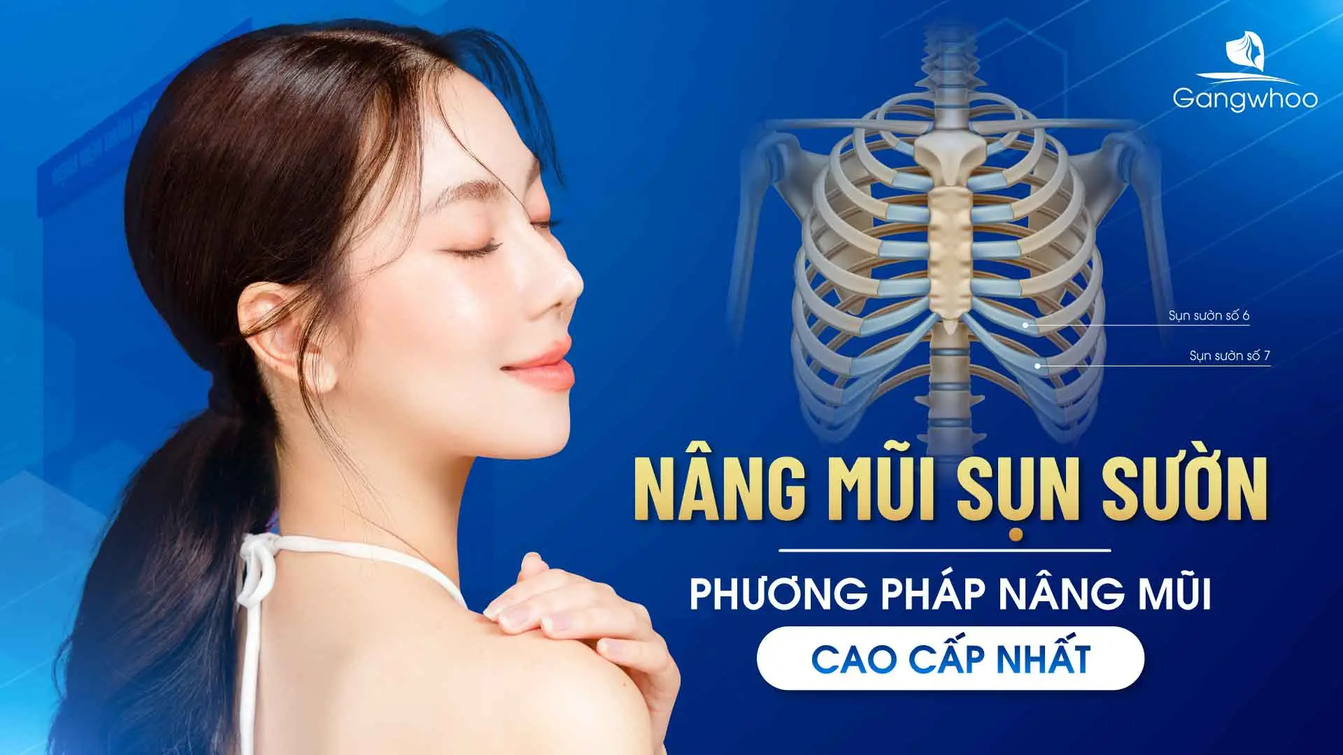 Nâng Mũi Sụn Sườn: Quy Trình – Ưu Điểm – Chi Phí